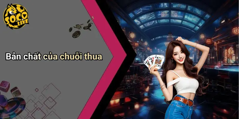 Quản Lý Chuỗi Thua Trong Cá Cược