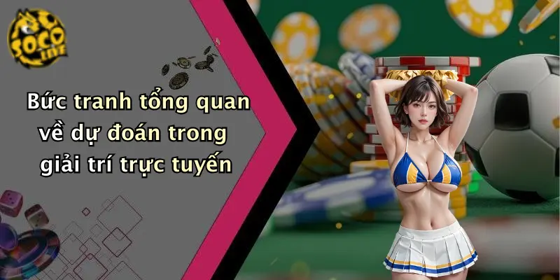 Dự Đoán 1 Dự Đoán